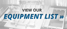 View Our Equipment List